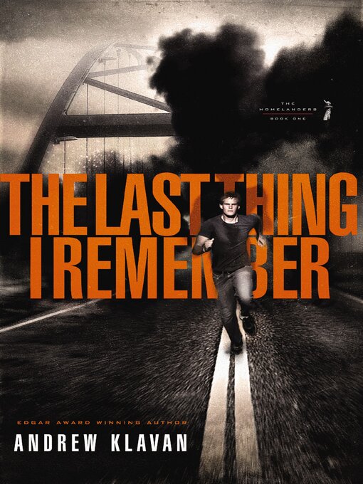 Title details for The Last Thing I Remember by Andrew Klavan - Available